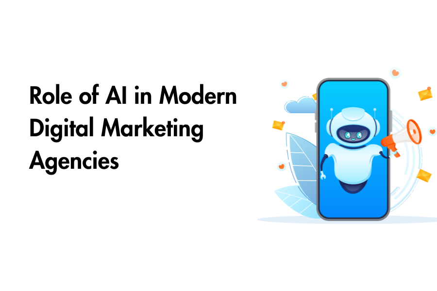 Role of AI in Modern Digital Marketing Agencies